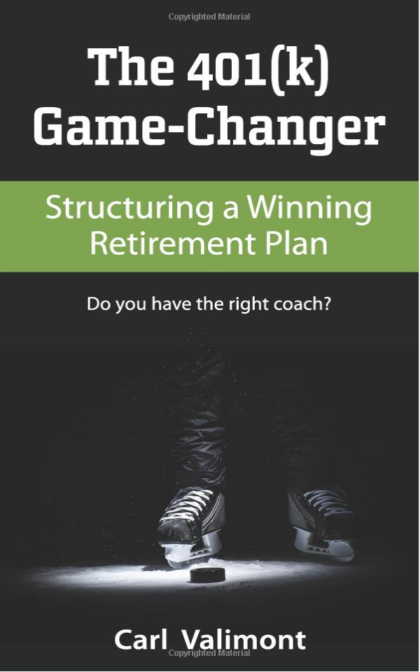 Denali Wealth Management - The 401K Game Changer - Carl Valimont